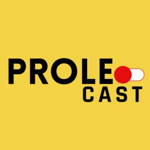 ProleCast