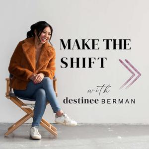 Make The Shift