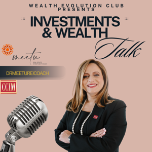 Investements & Wealth Talk