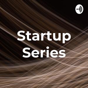 Startup Series