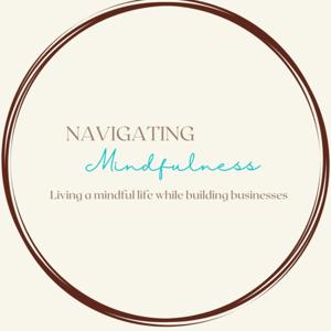 Navigating Mindfulness