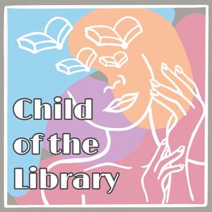 Child of the Library