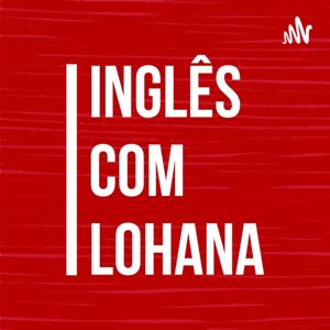 Inglês Com Lohana