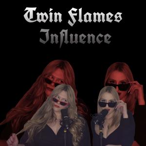 Twin Flames Influence