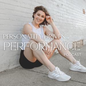 Personality Driven Performance