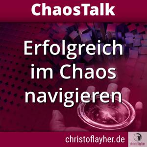 ChaosTalk - Du willst auch im Chaos Flow finden? Dann bist Du hier richtig! 🔥