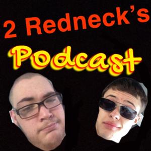 2 Rednecks Podcast