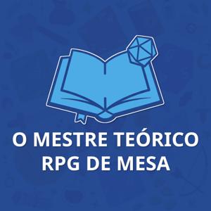 O Mestre Teórico RPG