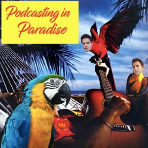 Podcasting in Paradise: A Jimmy Buffett Listen-Along by Cameron Collins and Joseph Larrea