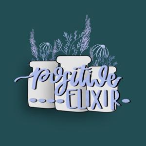 Positive Elixir