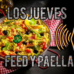 Los Jueves Feed y Paella