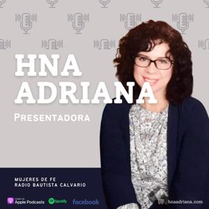 Hna Adriana - Mujeres De Fe