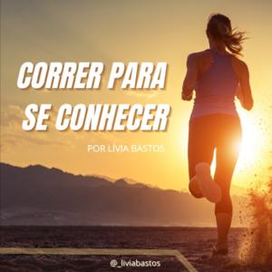 Correr para se conhecer