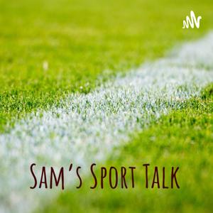 Sam's Sport Talk