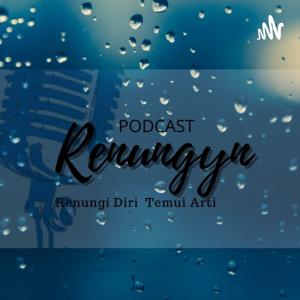 Renungyn Podcast