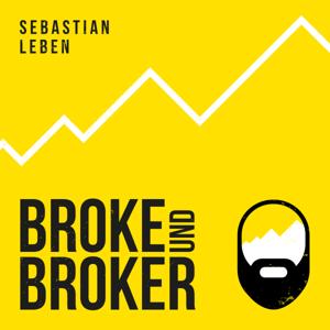 Broke und Broker by Sebastian Leben