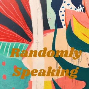 Randomly Speaking