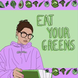 Eat Your Greens