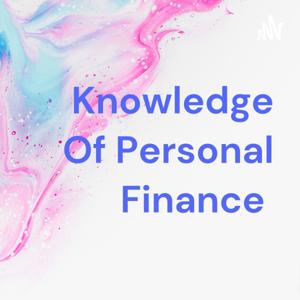 Knowledge Of Personal Finance