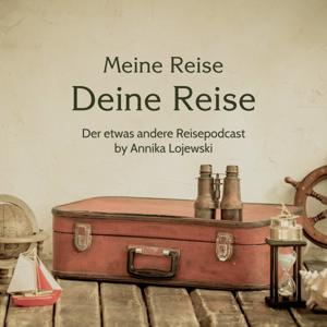 Meine Reise - Deine Reise / Der Reiseführer zu Deinem wahren Ich