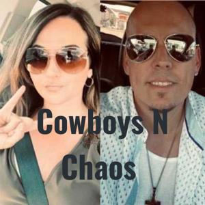 Cowboys N Chaos