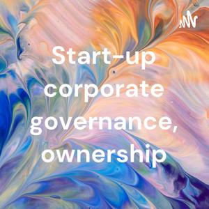 Start-up corporate governance