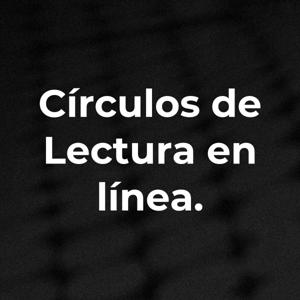 Círculos de Lectura en línea.