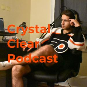 Crystal Clear Podcast