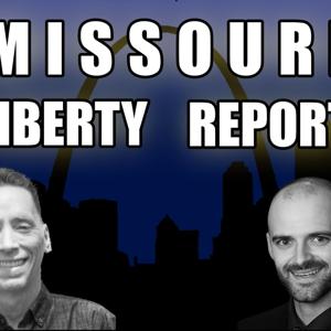 Missouri Liberty Report