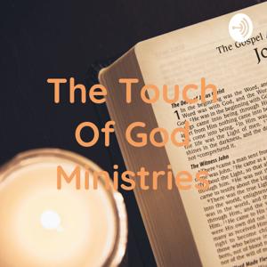 The Touch Of God Ministries