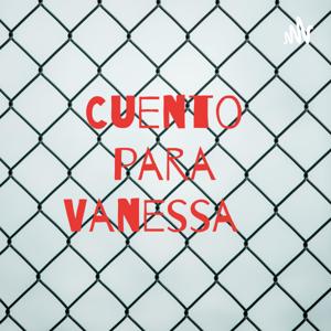 Cuento para Vanessa