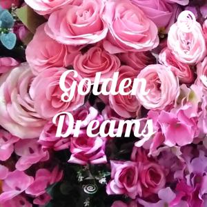 Podcast Golden Dreams