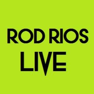Rod Rios - Live Now!
