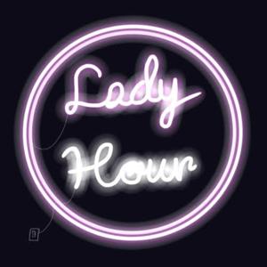 Lady Hour's Podcast