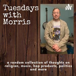 Tuesdays with Morris