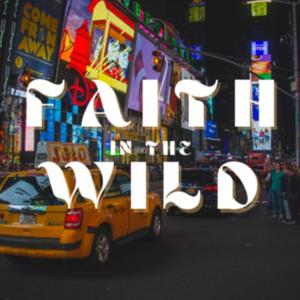 Faith in the Wild