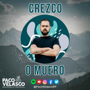 Crezco o Muero