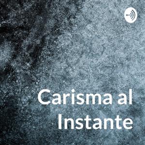 Carisma al Instante