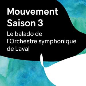 Mouvement - Saison 3