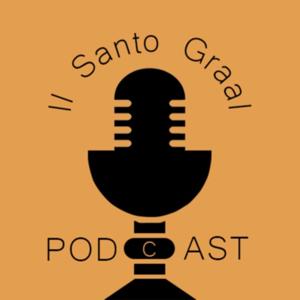 IlSantoGraalPodcast