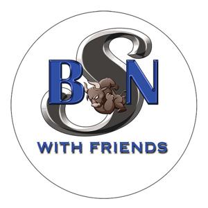 BS’N with friends