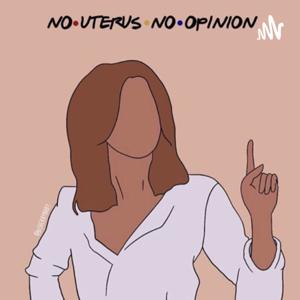 No Uterus, No Opinion