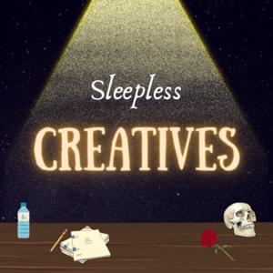 Sleepless Creatives