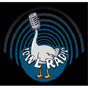 Fowl Radio