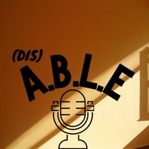 A.B.L.E Abilities Beyond Life Expectations