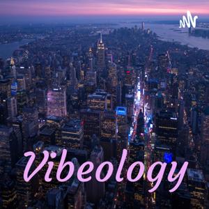 Vibeology