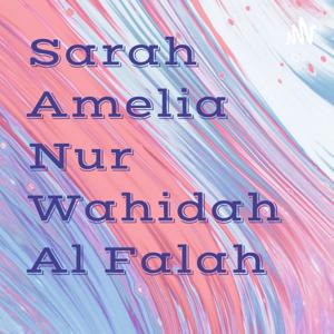 Sarah Amelia Nur Wahidah Al Falah