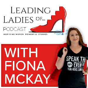 Leading Ladies Of...Podcast