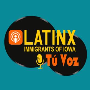 Latinx Immigrants of Iowa Tú Voz