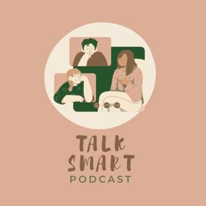 Talk Smart Podcast